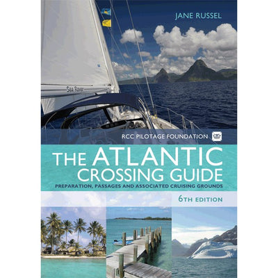 The Atlantic Crossing Guide - Jane Russell