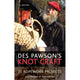 Des Pawsons Knot Craft