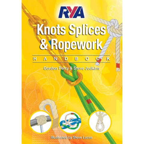 G63 RYA Knots, Splices and Ropework Handbook