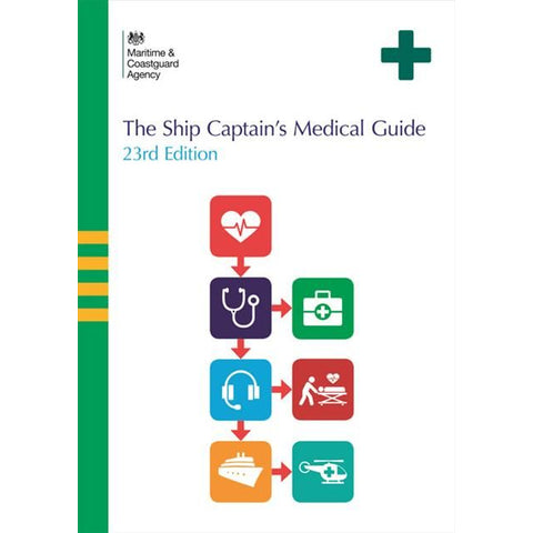 The Ships Captain Medical Guide 23rd Edition
