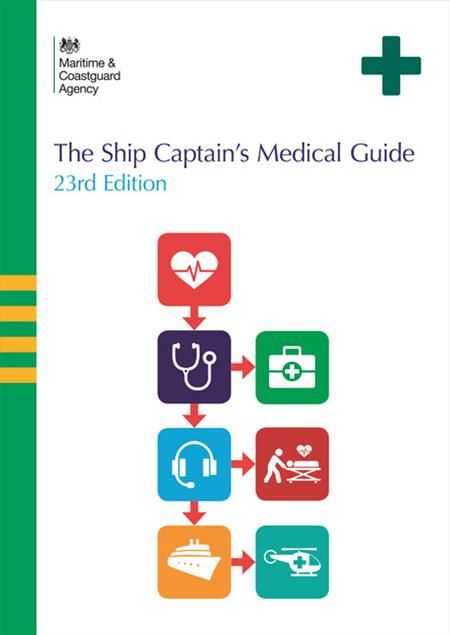 The Ships Captain Medical Guide 23rd Edition