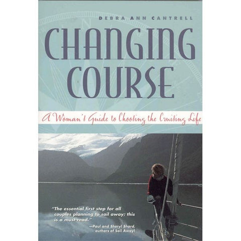 ChangingCourseawomansguidetochoosingthecruisinglife