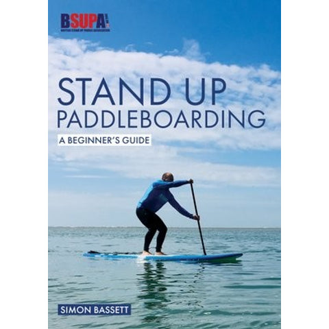 StandupPaddleBoardingABeginnersGuide