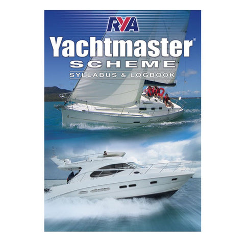RYA Yachtmaster Scheme Syllabus and Logbook